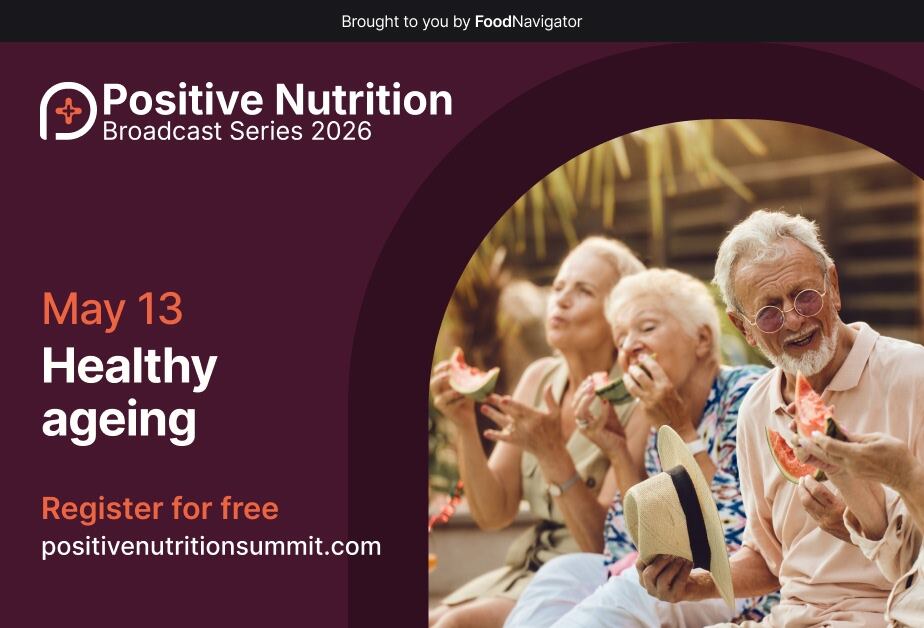 Register now for FoodNavigator's Positive Nutrition broadcast: Health Ageing.